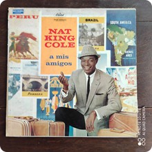 NAT KING COLE
A mis amigos - 1959 - Capital record
€12,00
